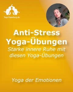 Anti-Stress-Yoga-Übungen für innere Ruhe