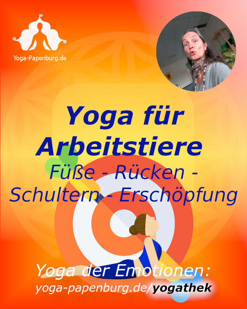 Yoga für Arbeitstiere: Füße, Rücken, Schultern, Erschöpfung lockern