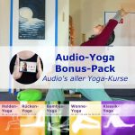 Audio-Yoga-Bonus-Pack: Audios aller Yoga-Stunden