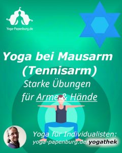 Rücken-20220913: Yoga bei Mausarm / Tennisarm mit Übungen für Hände und Arme (macht warme Hände)
