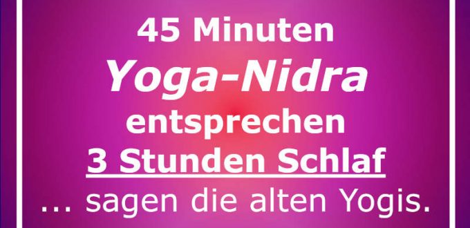 45-Minuten-Yoga-Nidra-entsprechen-3-Stunden-Schlaf-sagen-die-alten-Yogis