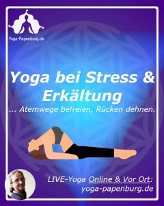 Rücken-20221206 Yoga bei Stress und Erkältung - Lungenreinigung Stressauflösung Brustkorböffnung - macht wach