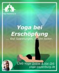 Wonne-20221201 Yoga bei Erschöpfung - Laya Chintaya - Licht-Reinigung - Rücken Energie Aufrichten - Löst Spannungskopfschmerz - macht locker