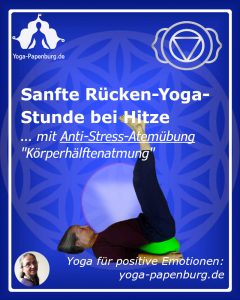 Mahashakti zeigt dir den gestützten Schulterstand auf dem Kissen. Rücken-Yoga-Stunde bei Hitze - Anti-Stress mit Körperhälften-Atem ( genial stark )