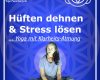 Phoenix-20240919 Hüften dehnen intensiv und Stress loslassen - Innere Klarheit stärken