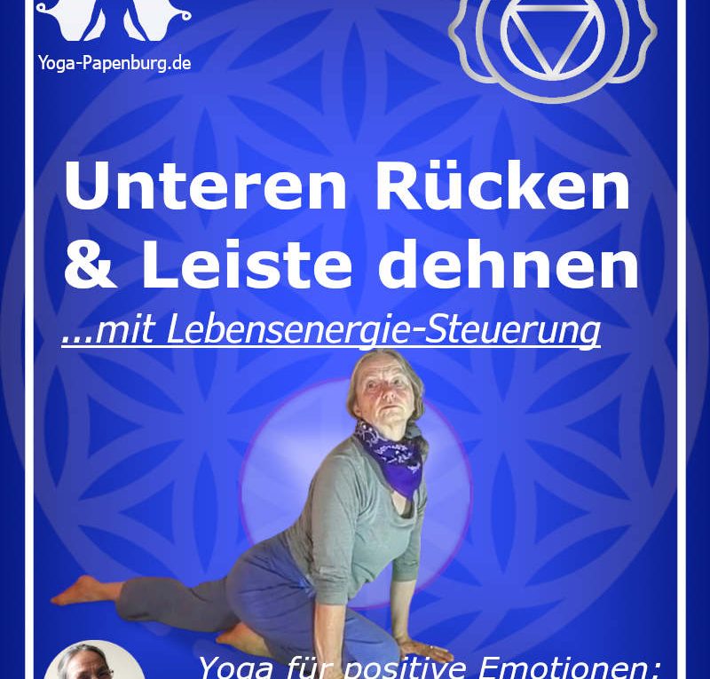 Phoenix-20240926 Leiste und unteren Rücken dehnen - Lebenenergie-Lenken mit dem Atem ( macht locker und leicht )