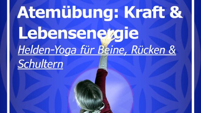 Mahashakti zeigt dir die Helden-Drehung - Helden-20241007 Atem für Energielenkung zum Lebensenergie aktivieren in der Helden-Grundreihe mit genauen Anleitungen für Anfänger macht stark