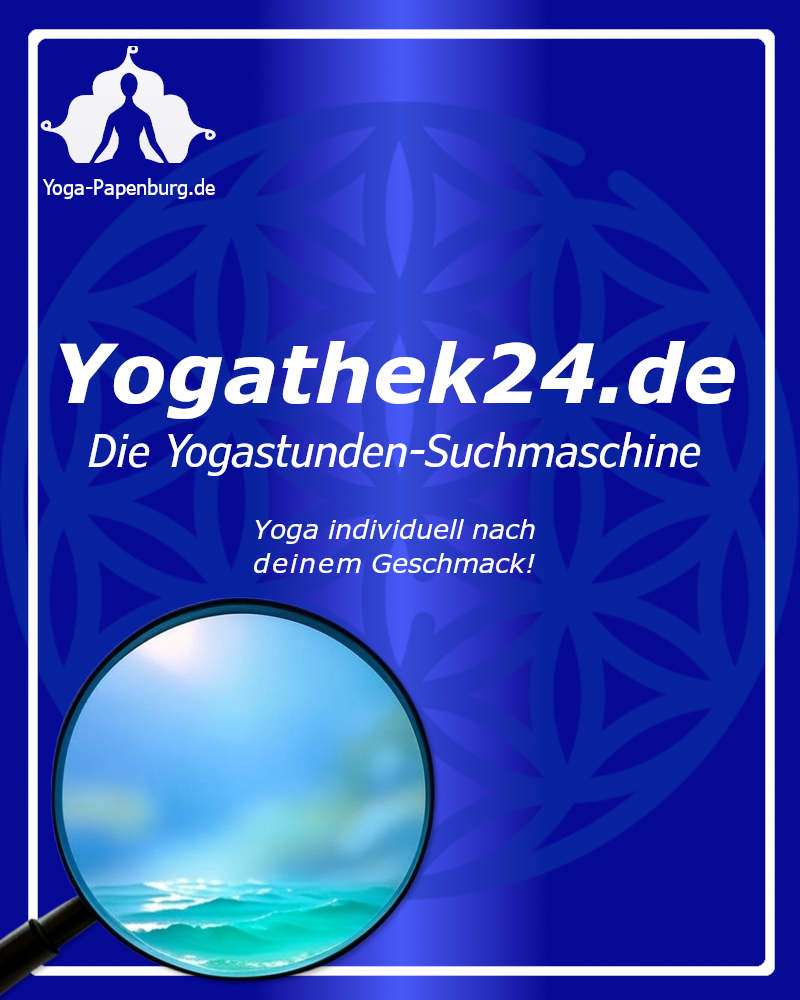 Yogathek24.de - Die Yogastunden-Suchmaschine - Yoga individuell nach deinem Geschmack - bei Yoga-Papenburg.de